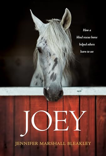 cover image Joey: How a Blind Rescue Horse Helped Others Learn to See