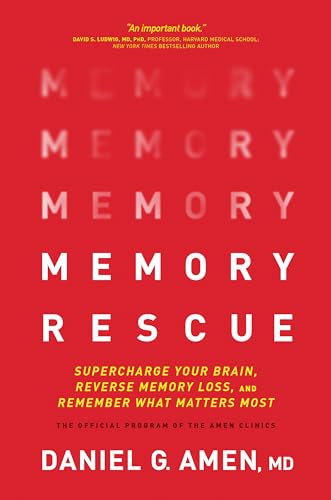 cover image Memory Rescue: Supercharge Your Brain, Reverse Memory Loss, and Remember What Matters Most
