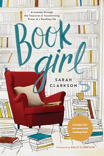 cover image Book Girl: A Journey Through the Treasures & Transforming Power of a Reading Life