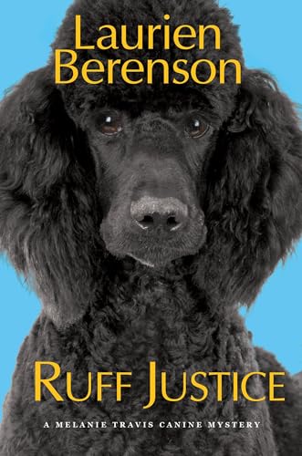 cover image Ruff Justice: A Melanie Travis Canine Mystery 