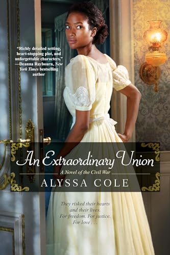 cover image An Extraordinary Union: The Loyal League, Book 1
