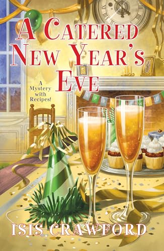 cover image A Catered New Year’s Eve: A Mystery with Recipes