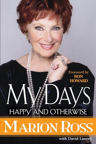 cover image My Days: Happy and Otherwise 