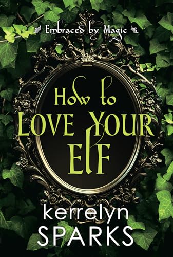 cover image How to Love Your Elf
