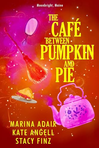 cover image The Café Between Pumpkin and Pie