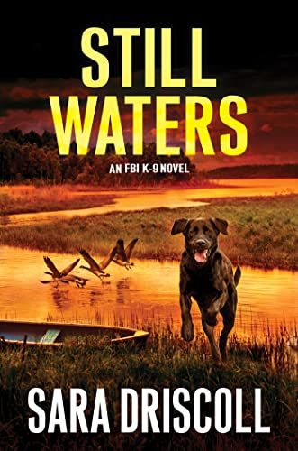 cover image Still Waters: An FBI K-9 Novel