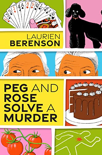 cover image Rose and Peg Solve a Murder