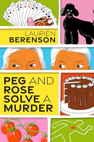 cover image Rose and Peg Solve a Murder