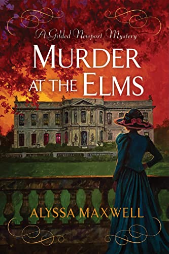 cover image Murder at the Elms: A Gilded Newport Mystery