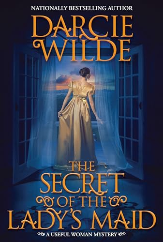cover image The Secret of the Lady’s Maid: A Useful Woman Mystery
