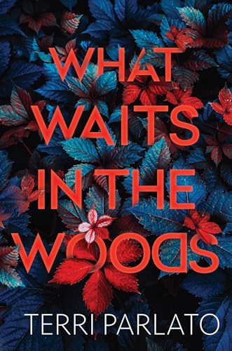 cover image What Waits in the Woods