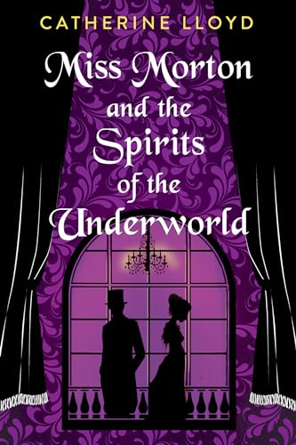 cover image Miss Morton and the Spirits of the Underworld