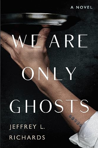 cover image We Are Only Ghosts