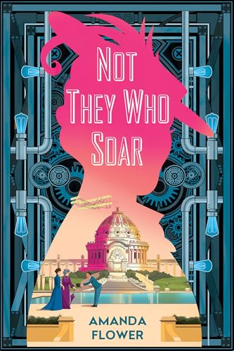 cover image Not They Who Soar (Katharine Wright #2)