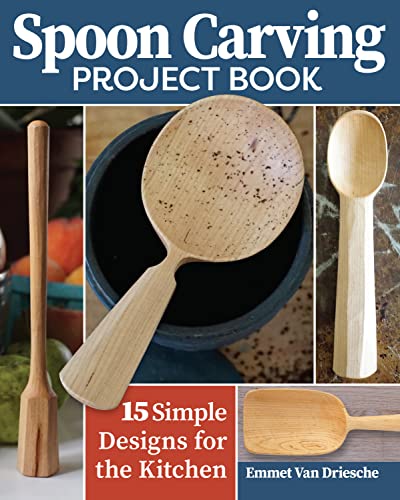cover image Spoon Carving Project Book: 15 Simple Designs for the Kitchen