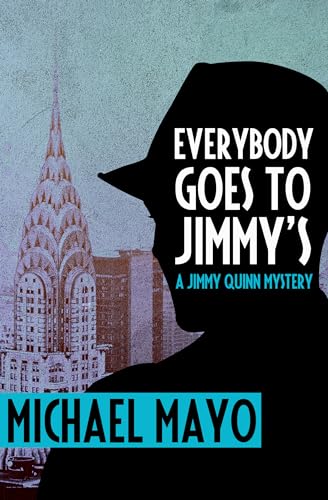 cover image Everybody Goes to Jimmy’s: A Jimmy Quinn Mystery