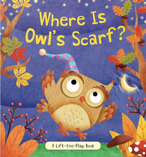 cover image Where Is Owl’s Scarf?