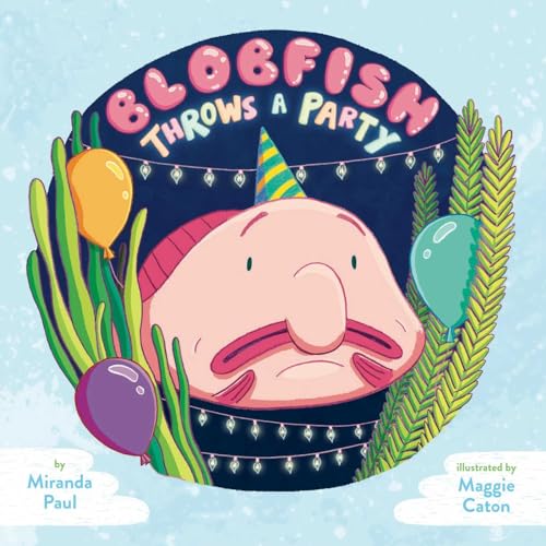 cover image Blobfish Throws a Party