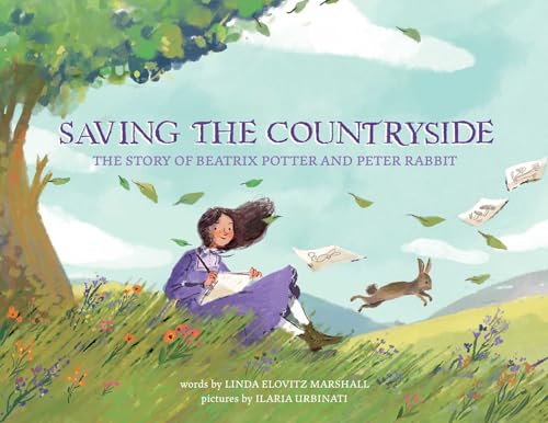 cover image Saving the Countryside: the Story of Beatrix Potter and Peter Rabbit