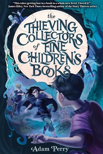 cover image The Thieving Collectors of Fine Children’s Books