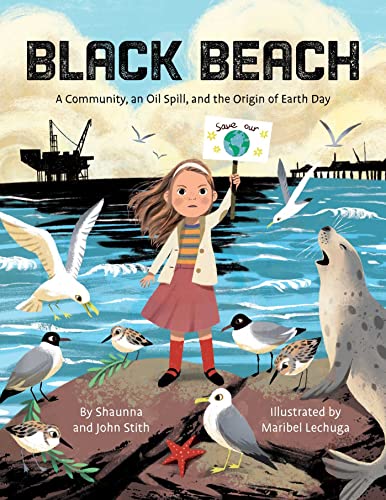 cover image Black Beach: A Community, an Oil Spill, and the Origin of Earth Day