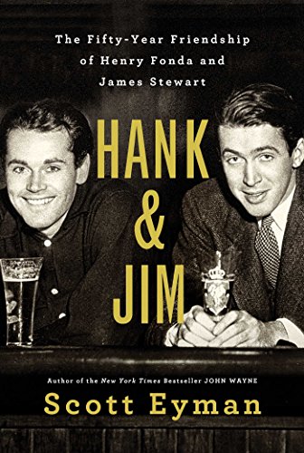 cover image Hank and Jim: The Fifty-Year Friendship of Henry Fonda and James Stewart 