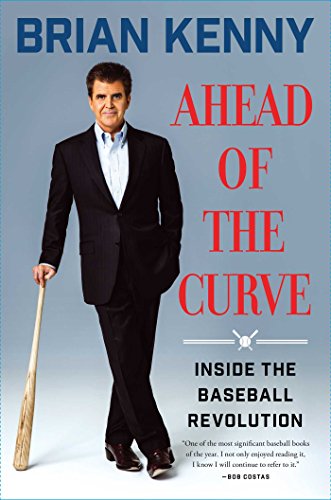 cover image Ahead of the Curve: Inside the Baseball Revolution