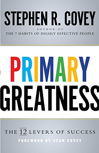 cover image Primary Greatness: The 12 Levers of Success