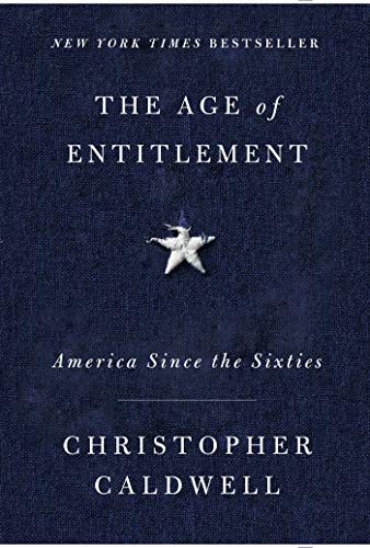 cover image The Age of Entitlement: America Since the Sixties