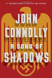 A Song of Shadows: A Charlie Parker Thriller