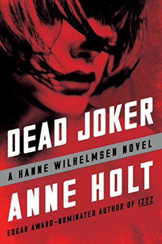 cover image Dead Joker: A Hanne Wilhelmsen Novel