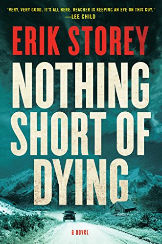 cover image Nothing Short of Dying: A Clyde Barr Novel