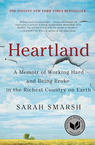 cover image Heartland: A Memoir of Working Hard and Being Broke In the Richest Country on Earth