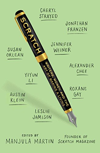 cover image Scratch: Writers, Money, and the Art of Making a Living 