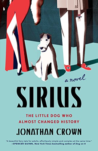 cover image Sirius: The Little Dog Who Changed History