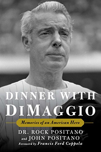 cover image Dinner with DiMaggio: Memories of An American Hero