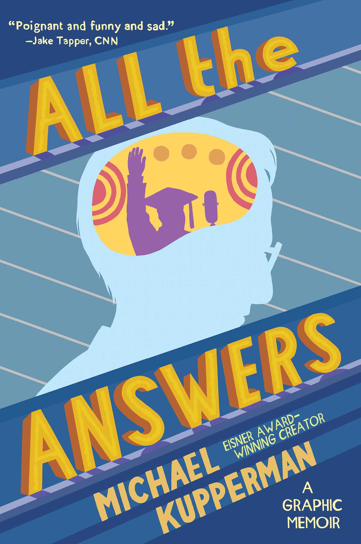 cover image All the Answers: A Graphic Memoir