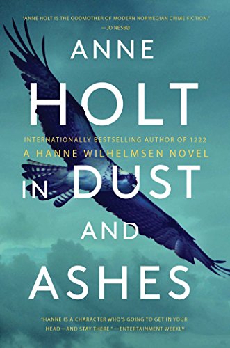 cover image In Dust and Ashes: A Hanne Wilhelmsen Novel