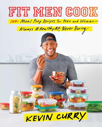 cover image Fit Men Cook: 100+ Meal Prep Recipes for Men and Women—Always #HealthyAF, Never Boring 
