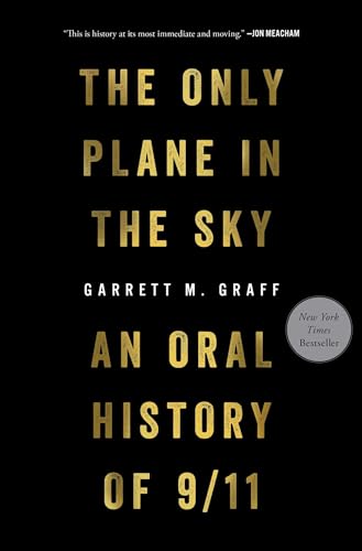 cover image The Only Plane in the Sky: An Oral History of 9/11