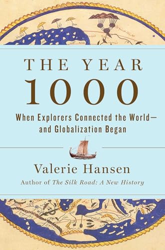 cover image The Year 1000: When Explorers Connected the World—and Globalization Began