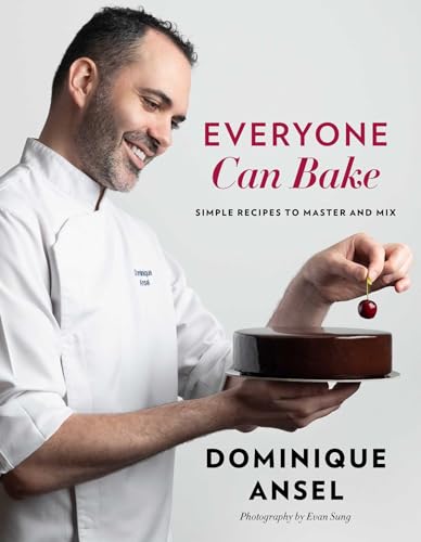 cover image Everyone Can Bake: Simple Recipes to Master and Mix
