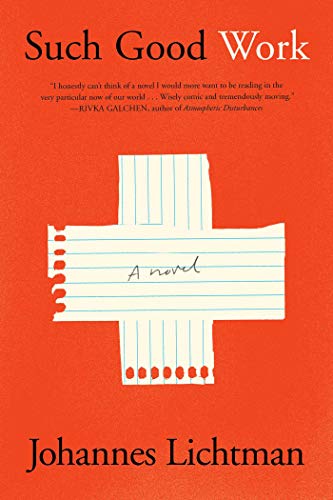 cover image Such Good Work