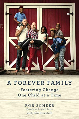 cover image A Forever Family: Fostering Change One Child at a Time
