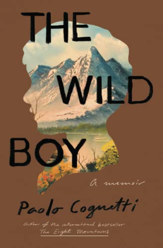 cover image The Wild Boy: A Memoir