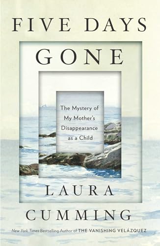 cover image Five Days Gone: The Mystery of My Mother’s Disappearance as a Child