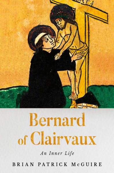 cover image Bernard of Clairvaux: An Inner Life