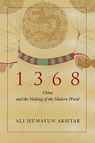 cover image 1368: China and the Making of the Modern World