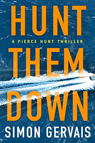 cover image Hunt Them Down: A Pierce Hunt Thriller