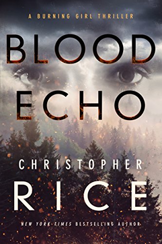 cover image Blood Echo: A Burning Girl Thriller